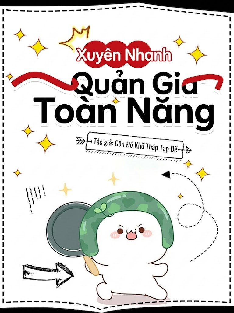 Xuyên Nhanh: Quản Gia Toàn Năng